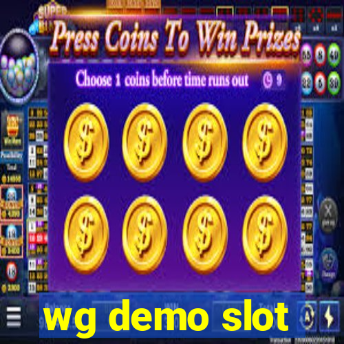 wg demo slot